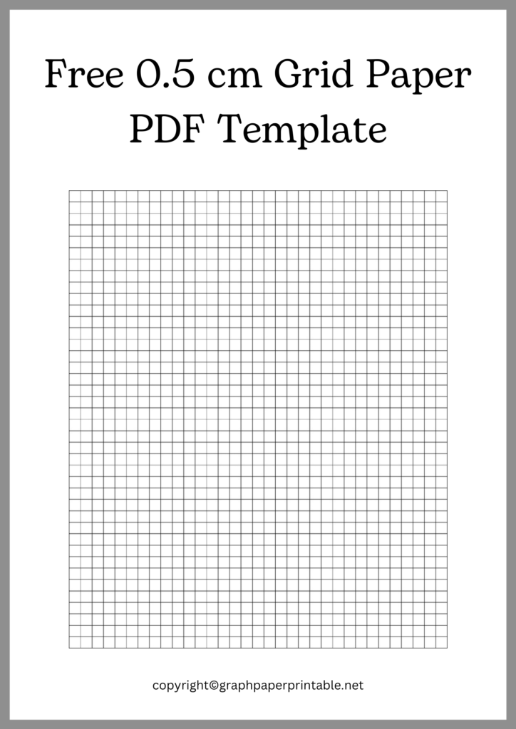 Free 0.5 cm Grid Paper PDF Template