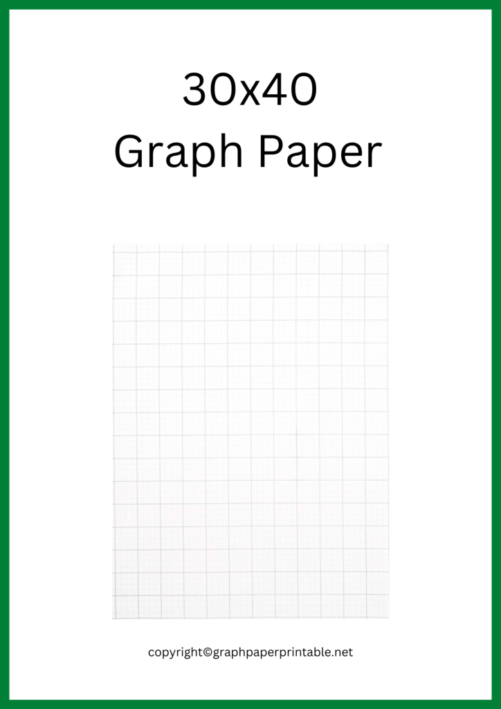 30x40 Graph Paper